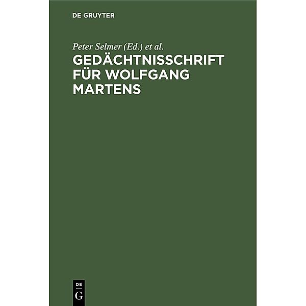 Gedächtnisschrift für Wolfgang Martens