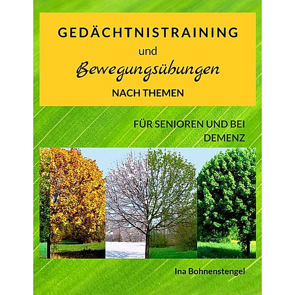 Gedächtnistraining und Bewegungsübungen nach Themen