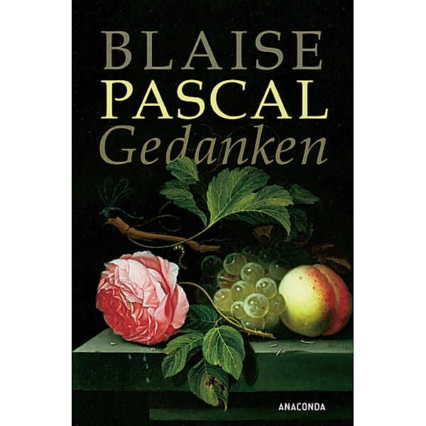 Gedanken, Blaise Pascal