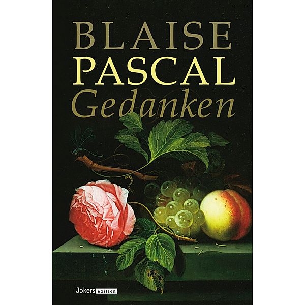 Gedanken, PASCAL BLAISE