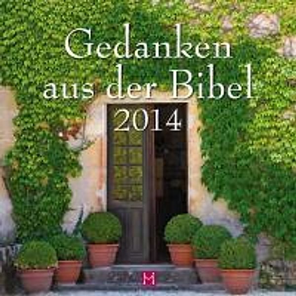Gedanken aus der Bibel, Postkartenkalender 2014