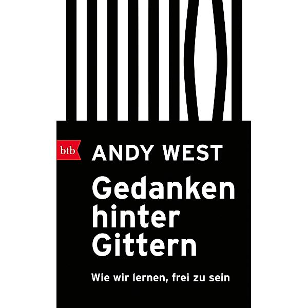 Gedanken hinter Gittern, Andy West