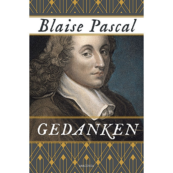 Gedanken. Mit einer Einführung von Romano Guardini, Blaise Pascal