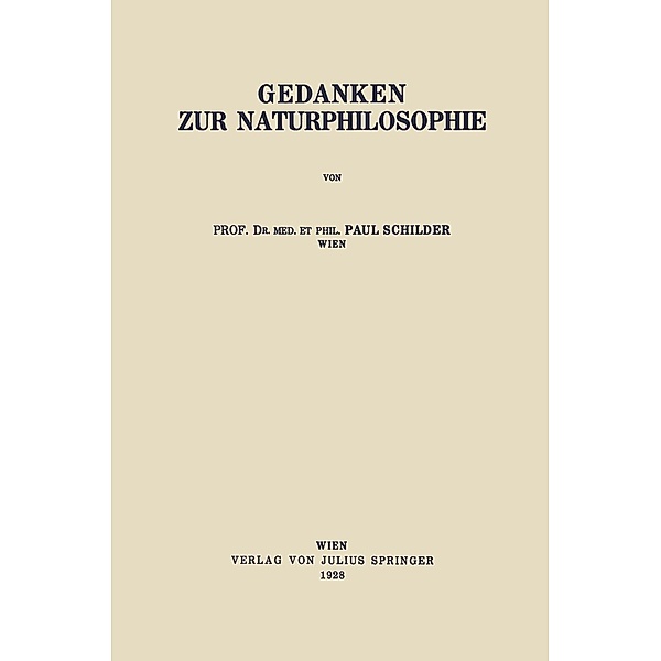 Gedanken zur Naturphilosophie, Paul Schilder