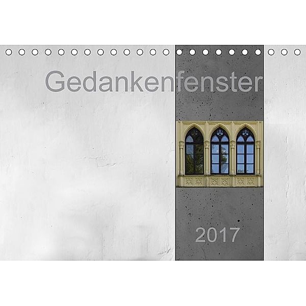 Gedankenfenster (Tischkalender 2017 DIN A5 quer), Erwin Renken