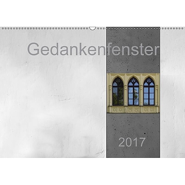 Gedankenfenster (Wandkalender 2017 DIN A2 quer), Erwin Renken