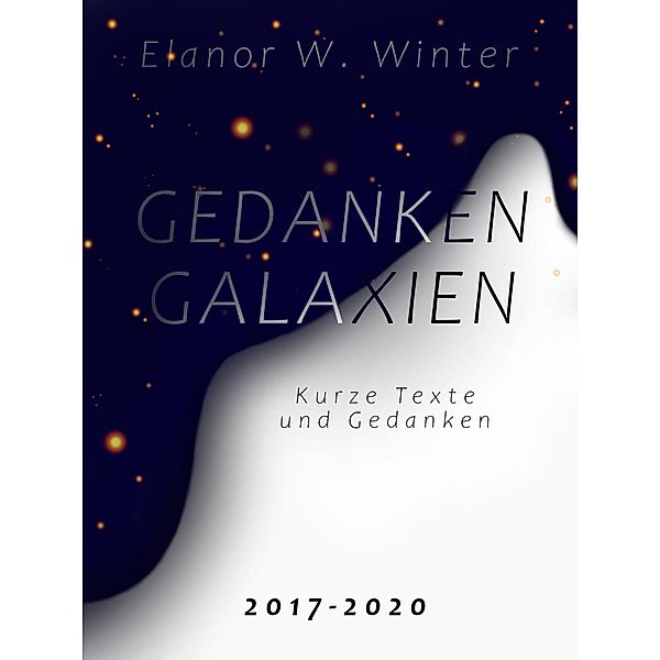 Gedankengalaxien, Elanor W. Winter