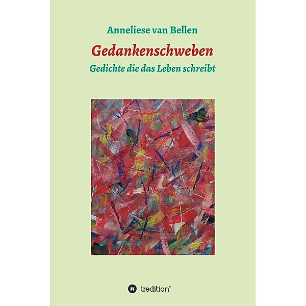 Gedankenschweben, Anneliese van Bellen