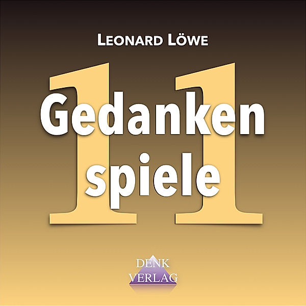 Gedankenspiele 11, Leonard Löwe