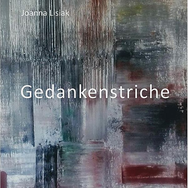 Gedankenstriche, Joanna Lisiak