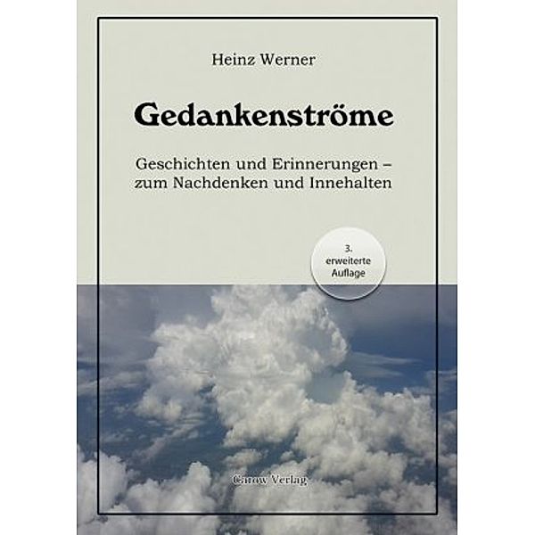 Gedankenströme, Heinz Werner