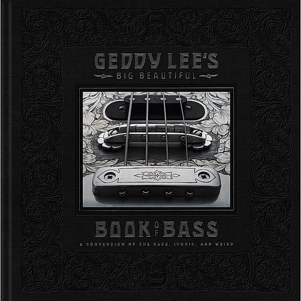 Geddy Lee's Big Beautiful Book of Bass, Geddy Lee
