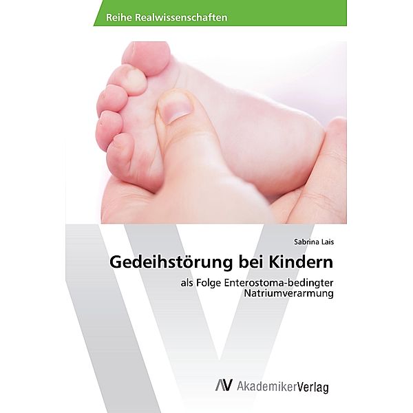 Gedeihstörung bei Kindern, Sabrina Lais