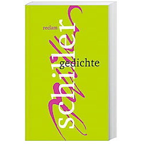 Gedichte, Friedrich Schiller