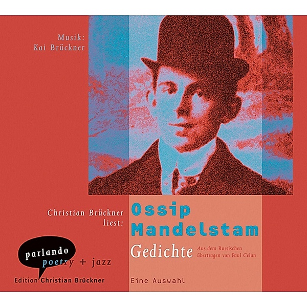 Gedichte, 1 Audio-CD, Ossip Mandelstam