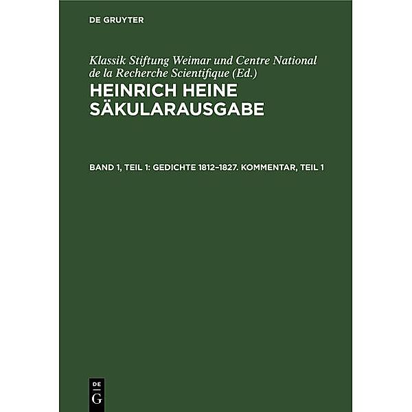 Gedichte 1812-1827. Kommentar, Teil 1