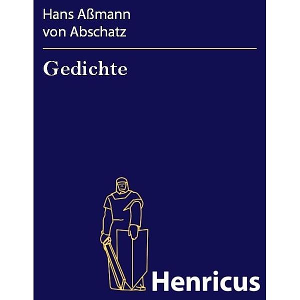 Gedichte, Hans Aßmann von Abschatz