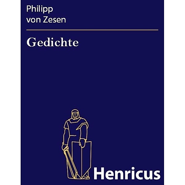 Gedichte, Philipp von Zesen