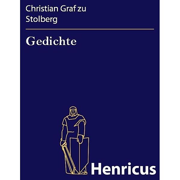 Gedichte, Christian Graf zu Stolberg