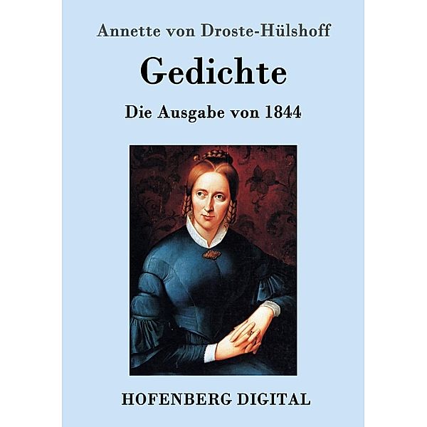 Gedichte, Annette von Droste-Hülshoff