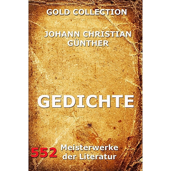 Gedichte, Johann Christian Günther