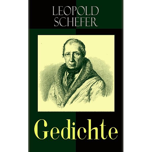 Gedichte, Leopold Schefer