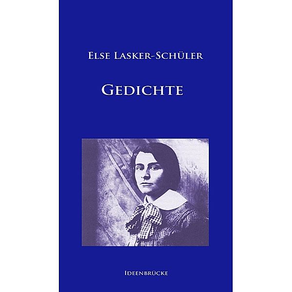 Gedichte, Else Lasker-Schüler