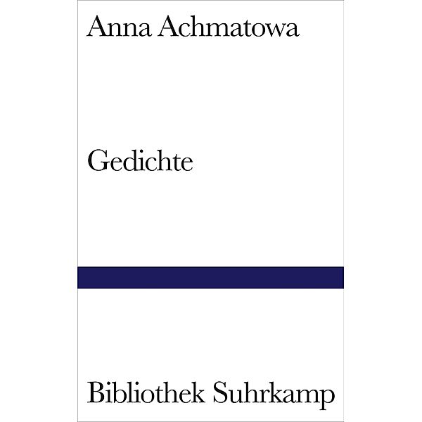 Gedichte, Anna Achmatowa