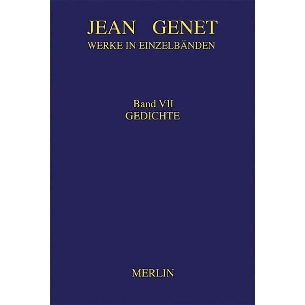 Gedichte, Jean Genet