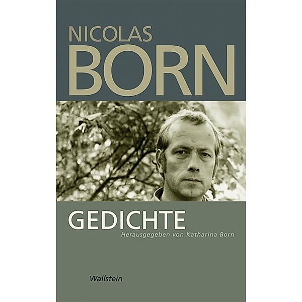 Gedichte, Nicolas Born