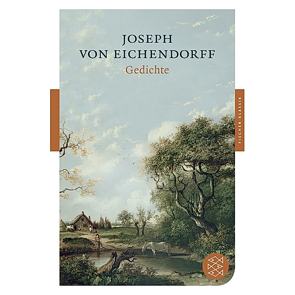Gedichte, Josef Freiherr von Eichendorff