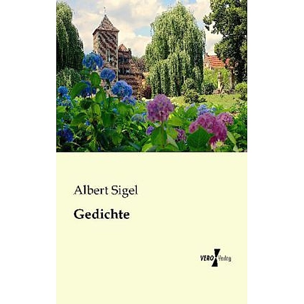 Gedichte, Albert Sigel