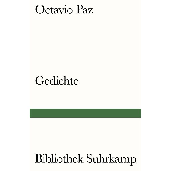 Gedichte, Octavio Paz
