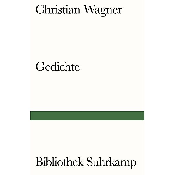 Gedichte, Christian Wagner