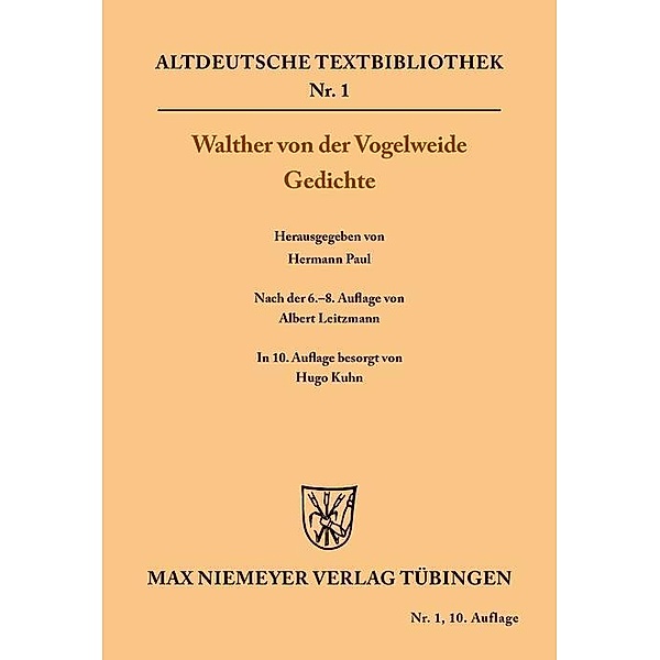 Gedichte / Altdeutsche Textbibliothek Bd.1, Walther von der Vogelweide