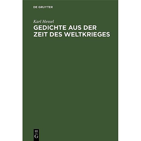 Gedichte aus der Zeit des Weltkrieges, Karl Hessel