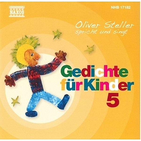 Gedichte für Kinder, 1 Audio-CD, Oliver Steller