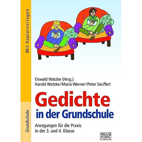 Gedichte in der Grundschule 3./4. Klasse, Harald Watzke, Maria Werner, Peter Seuffert