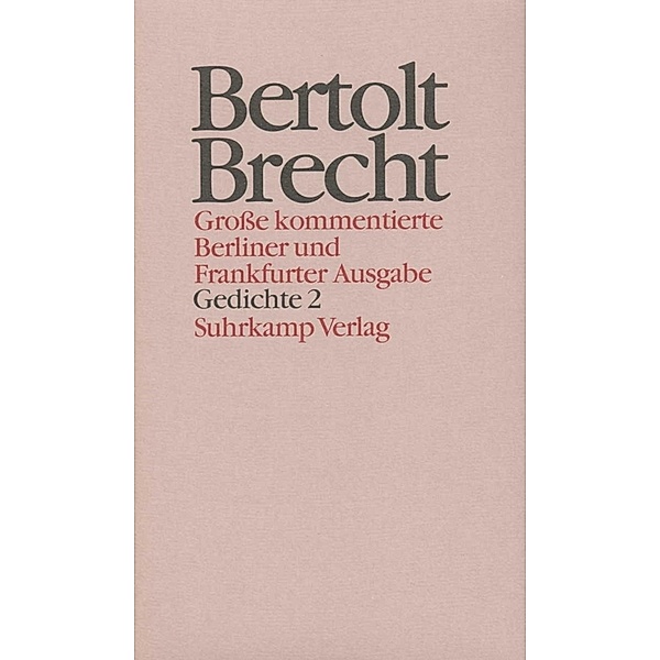 Gedichte.Tl.2, Bertolt Brecht