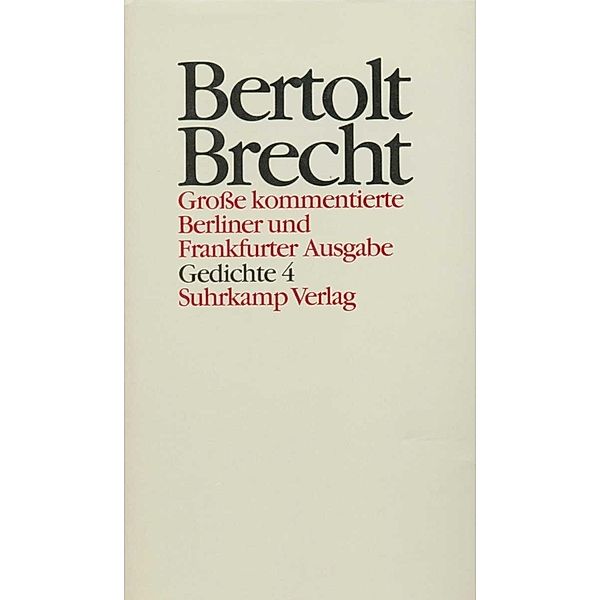 Gedichte.Tl.4, Bertolt Brecht