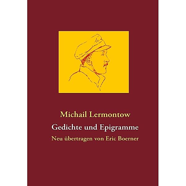 Gedichte und Epigramme, Michail Lermontow