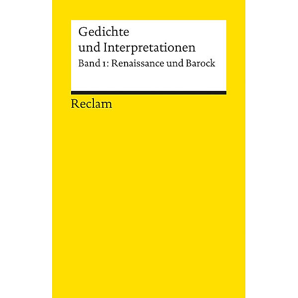 Gedichte und Interpretationen / Renaissance und Barock