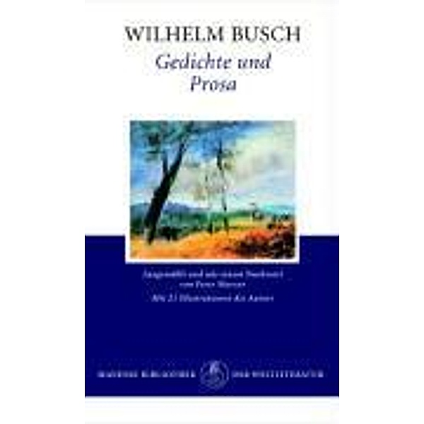 Gedichte und Prosa, Wilhelm Busch
