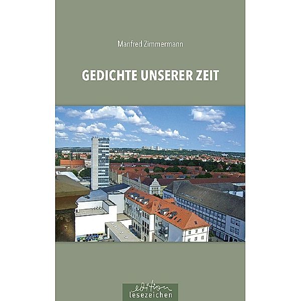 Gedichte unserer Zeit, Manfred Zimmermann