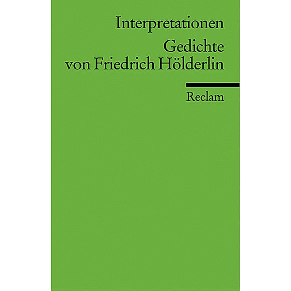 Gedichte von Friedrich Hölderlin, Friedrich Hölderlin