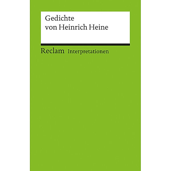 Gedichte von Heinrich Heine, Heinrich Heine