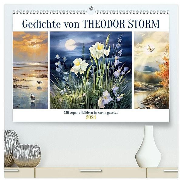 Gedichte von Theodor Storm (hochwertiger Premium Wandkalender 2024 DIN A2 quer), Kunstdruck in Hochglanz, Sabine Löwer
