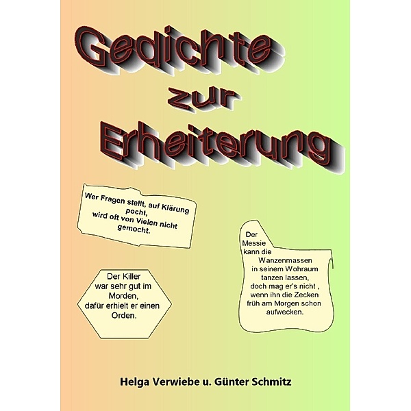 Gedichte zur Erheiterung, Günter Schmitz, Helga Pentek
