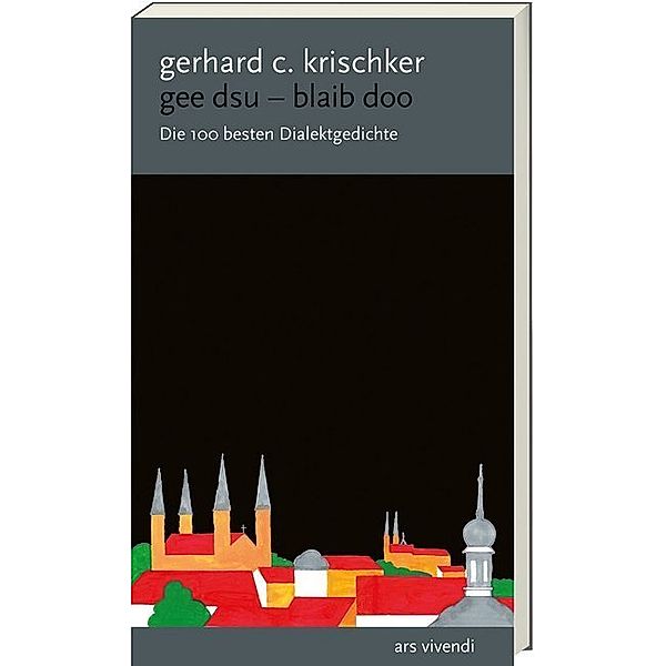 Gee dsu - blaib doo, Gerhard C. Krischker