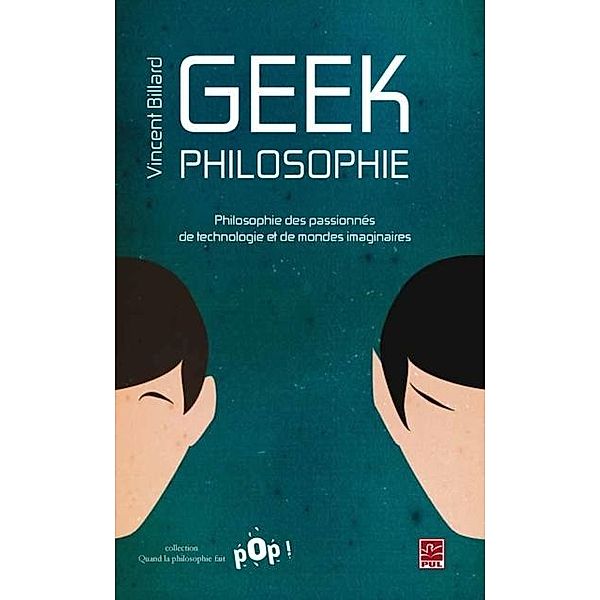 Geek Philosophie, Vincent Billard Vincent Billard